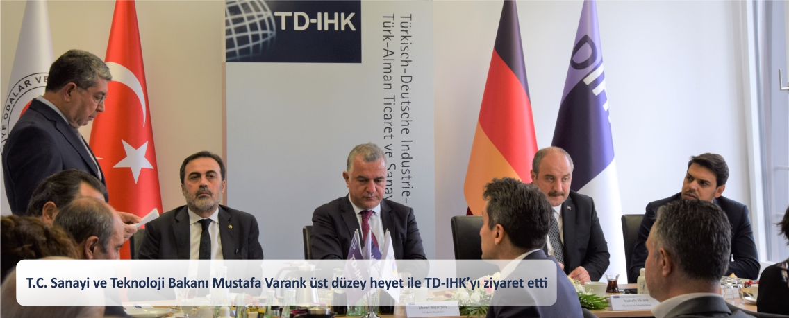 TRENDYOL’un yurt dışı operasyonlarının Berlin’den başlaması vesilesiyle Berlin’e gelen T.C. Sanayi ve Teknoloji Bakanı Sayın Mustafa Varank TD-IHK’yı ziyaret etti